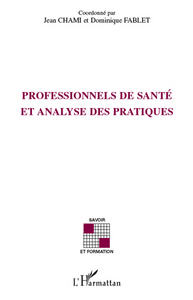 Professionnels de santé et analyse des pratiques