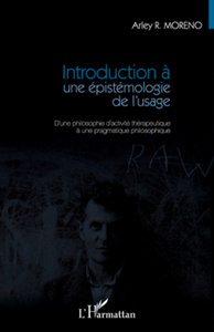 Introduction à une épistémologie de l'usage