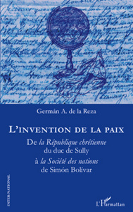 L'invention de la paix