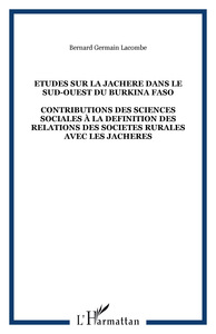 ETUDES SUR LA JACHERE DANS LE SUD-OUEST DU BURKINA FASO