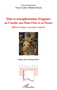 Don et transplantation d'organes au Canada, aux Etats-Unis et en France