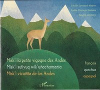 Misk'i la petite vigogne des Andes