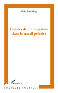 Femmes de l'immigration dans le travail précaire