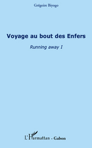 Voyage au bout des Enfers