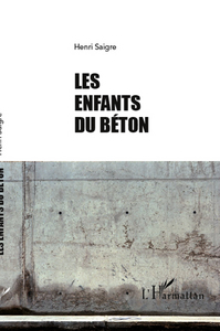 Les enfants du béton