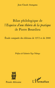 Bilan philologique de l'Esquisse d'une théorie de la pratique de Pierre Bourdieu