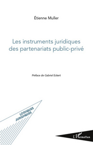 Les instruments juridiques des partenariats public-privé