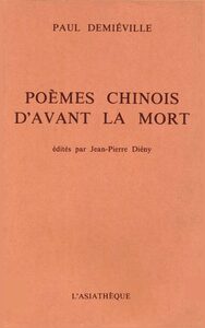Poèmes chinois d'avant la mort
