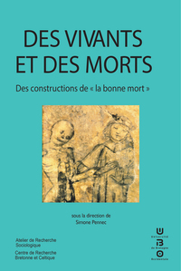 Des vivants et des morts - des constructions de la bonne mort