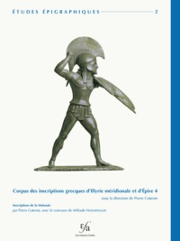 Corpus des Inscriptions grecques d'Illyrie méridionale et d'Épire 4