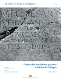 Corpus des inscriptions grecques et latines de Philippes