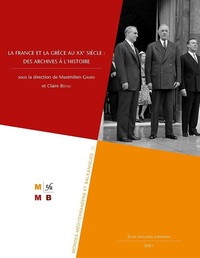 La France et la Grèce au XXe siècle