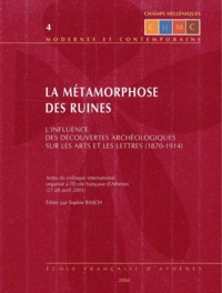 La métamorphose des ruines