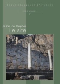 Guide de Delphes. Le site