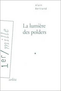 LA LUMIERE DES POLDERS