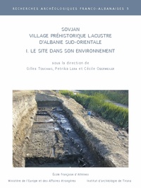 Sovjan. village préhistorique lacustre d’Albanie sud-orientale