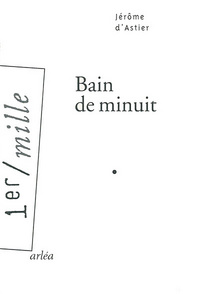 BAIN DE MINUIT