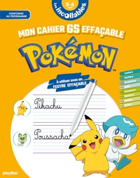 Les Incollables - Mon cahier effaçable Pokémon - GS 5/6 ans