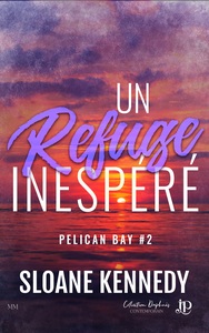 Un refuge inespéré
