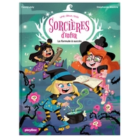 Une, deux, trois Sorcières d'enfer - La formule à succès - Tome 7