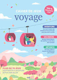 CAHIER DE JEUX - VOYAGE - PLUS DE 70 JEUX POUR DECOUVRIR LE MONDE DEPUIS SON CANAPE