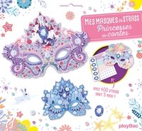 Mes masques en strass - Princesses de contes