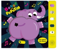 Bouge ton popotin - Livre musical animé