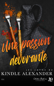 LES LAYNE - T02 - UNE PASSION DEVORANTE