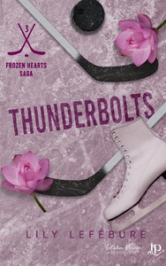 FROZEN HEARTS - T03 - THUNDERBOLT