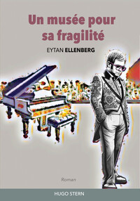 UN MUSEE POUR SA FRAGILITE