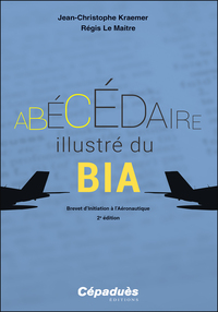 L'Abécédaire illustré du BIA 2e édition