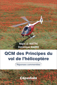 QCM des Principes du vol de l’hélicoptère