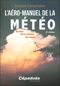 L'aéro-manuel de la Météo - 2e édition
