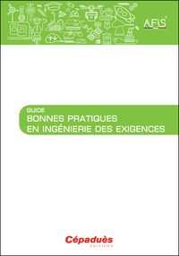 Guide Bonnes Pratiques en Ingénierie des Exigences