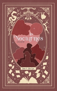 LES NOCTURNES - T04 - LES NOCTURNES : ALTER EGO