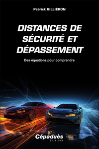 Distances de sécurité et dépassement