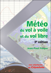 Météo du Vol à Voile et du Vol Libre - 3e édition