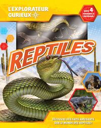 LE MONDE DES REPTILES