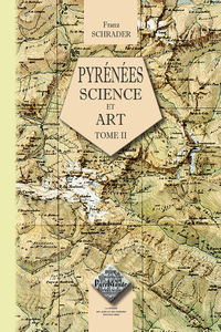 Pyrénées (tome 2 : Science & Art)