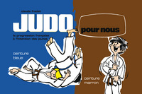 Judo pour nous - Ceinture bleue / marron (tome 3)