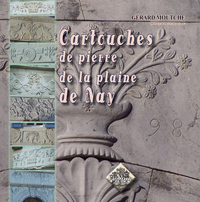 Cartouches de pierre de la plaine de Nay