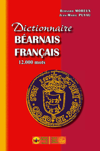 DICTIONNAIRE BEARNAIS-FRANCAIS 12000 MOTS