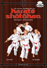 Les katas supérieurs du karaté shotokan 