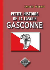 Petite histoire de la langue gasconne