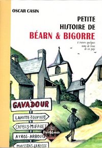 Petite histoire de Béarn & Bigorre à travers quelques noms de lieux de ces pays