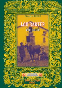 Lou Bartèr / Lou Bartè