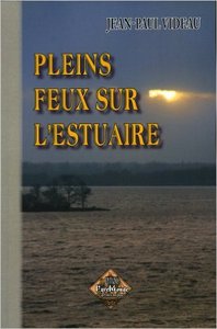 Pleins feux sur l'estuaire