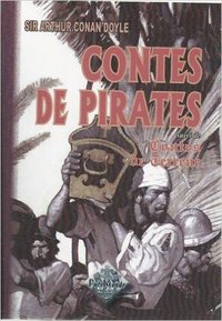 Contes de pirates suivi de Contes de terreur (nouv. édition)