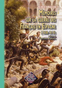 Mémoires sur la guerre des Français en Espagne (1808-1810)
