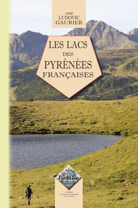 Les Lacs des Pyrénées françaises